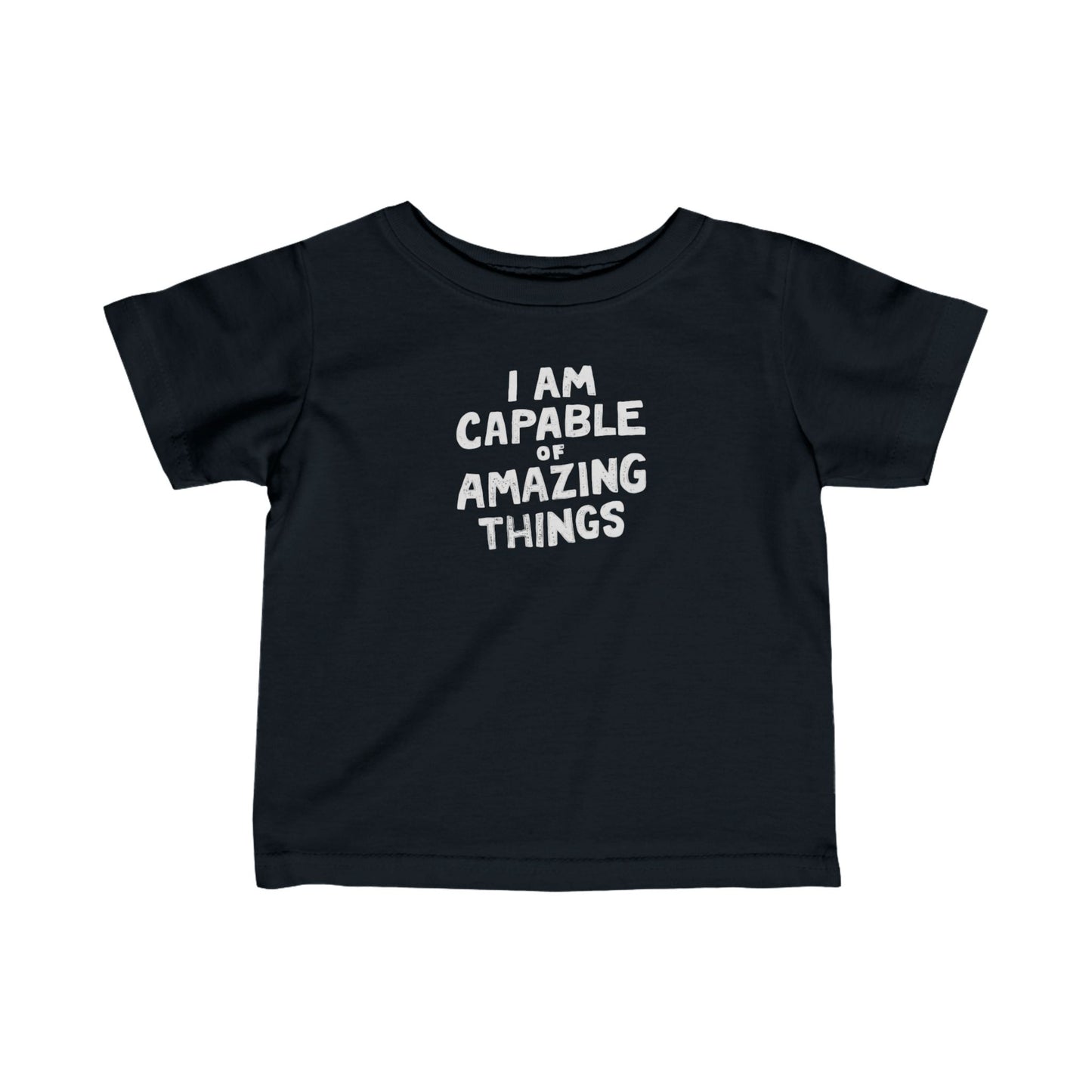 I am Capable of Amazing Things Baby Tee