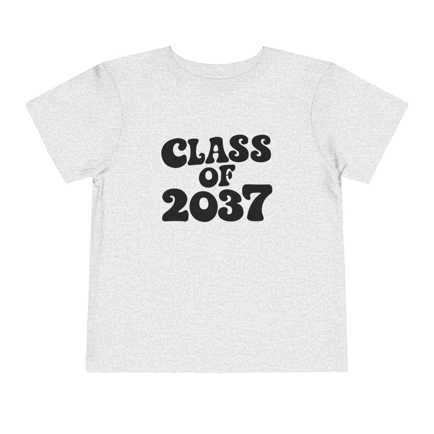 Class of 2037 Toddler Tee