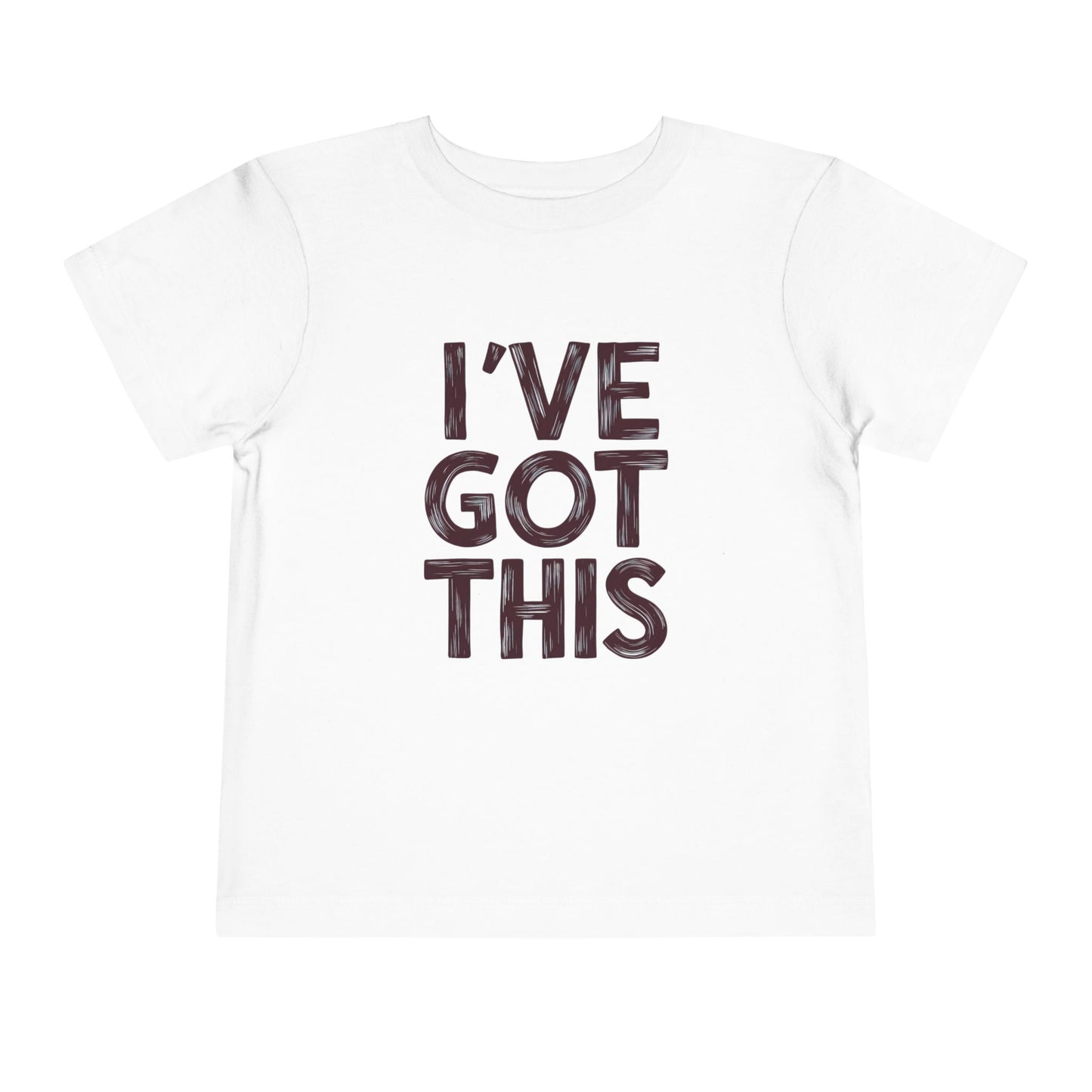 I've Got This Toddler Tee