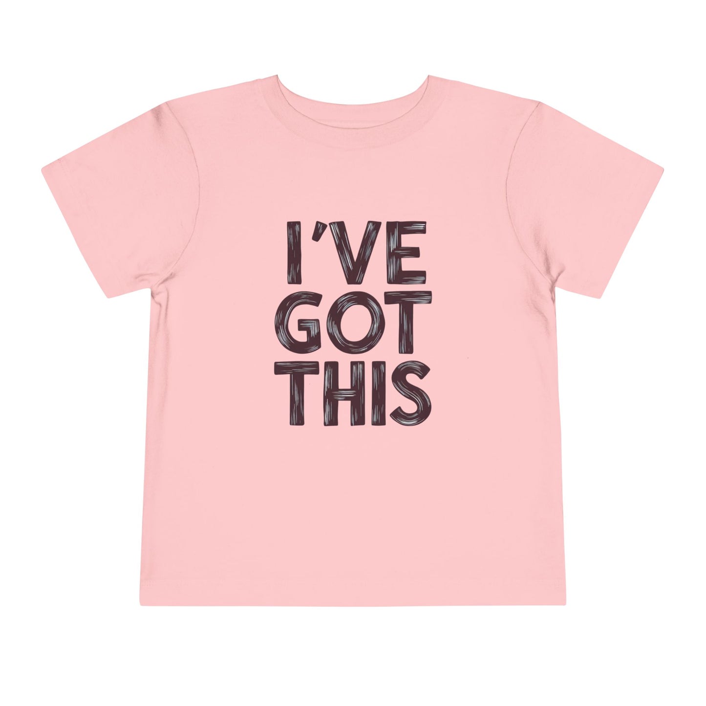 I've Got This Toddler Tee