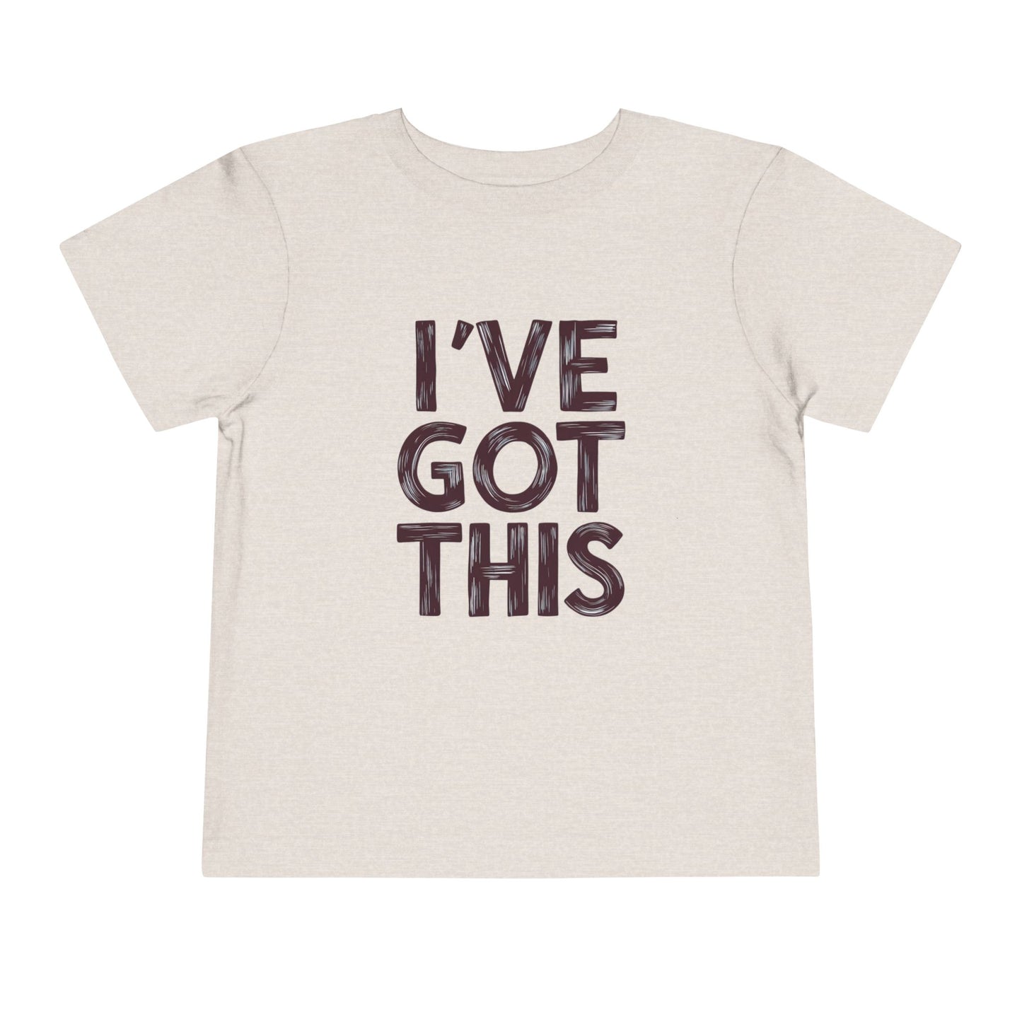 I've Got This Toddler Tee